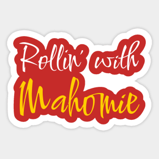 Rollin' with . . . Sticker